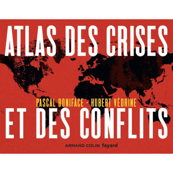 Atlas des crises et des...