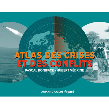 Atlas des crises et des...