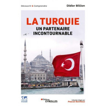 La Turquie, un partenaire...